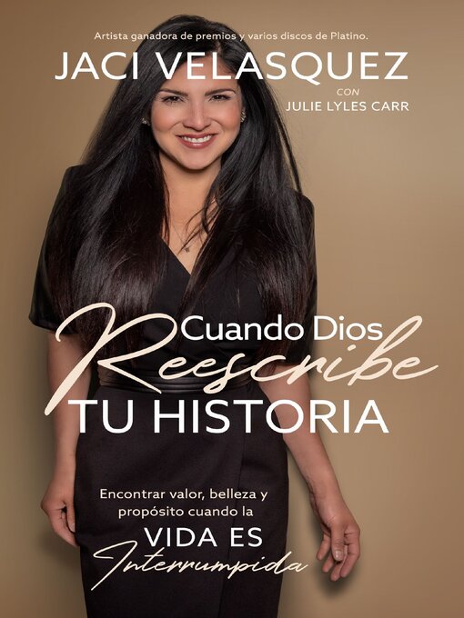 Title details for Cuando Dios reescribe tu historia by Jaci Velasquez - Available